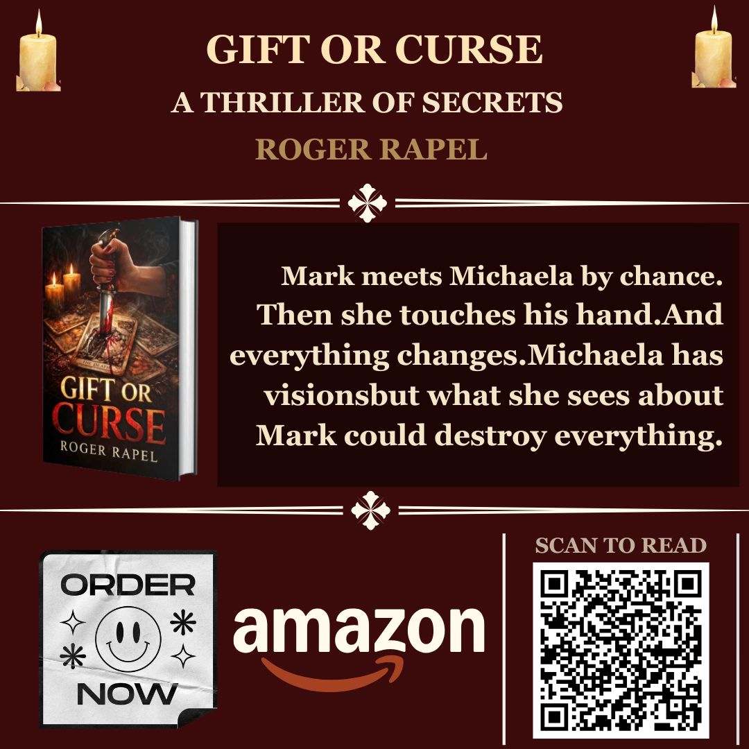 Gift or Curse promotional graphic by Roger Rapel, featuring the book cover, teaser text, and a scan-to-read QR code